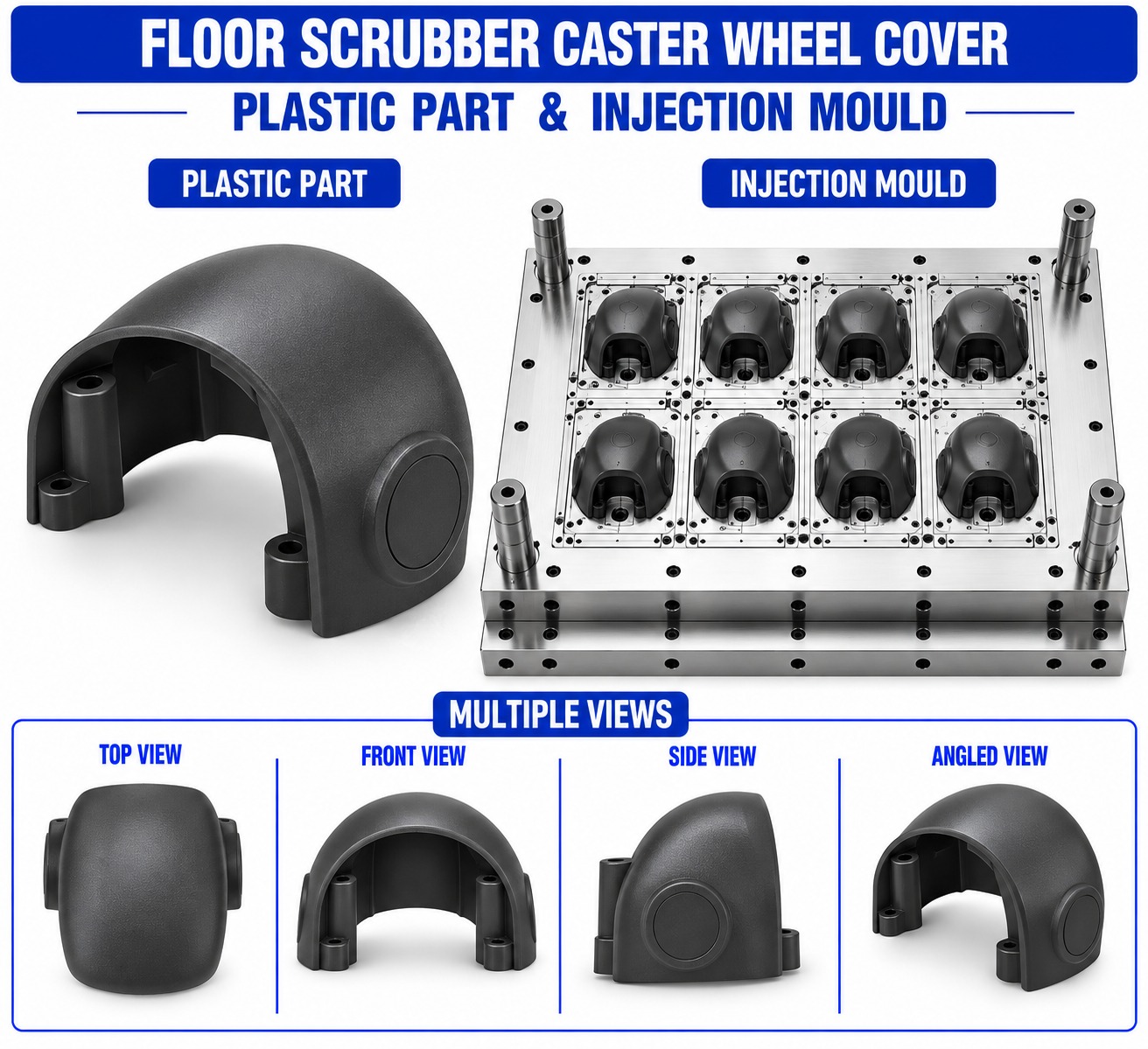 Floor Scrubber Plastic Caster Wheel Cover Mould and Moulding Service